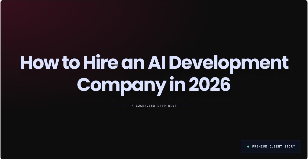 How to Hire an AI Development Company in 2026